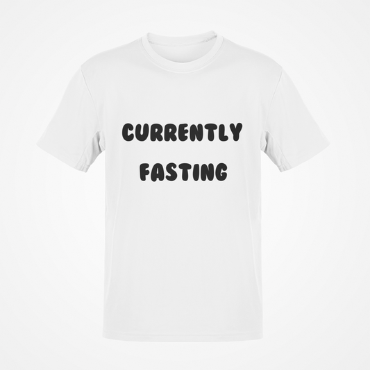 Currently Fasting (Black Text) T-Shirt