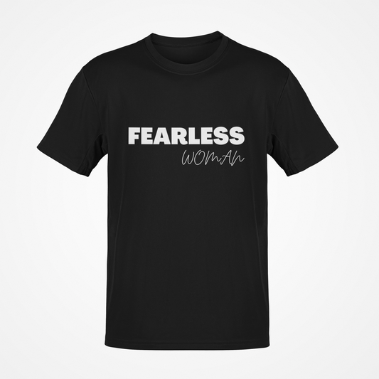 Fearless Woman (White Text) T-Shirt