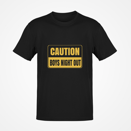Caution Boys Night Out T-Shirt