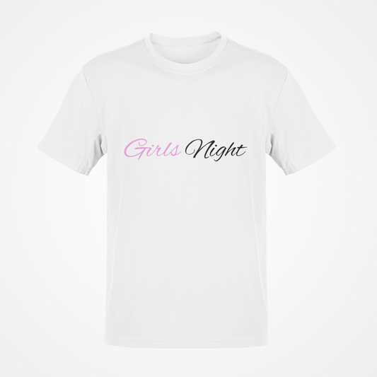 Girls Night (Pink Text) T-Shirt